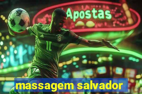 massagem salvador